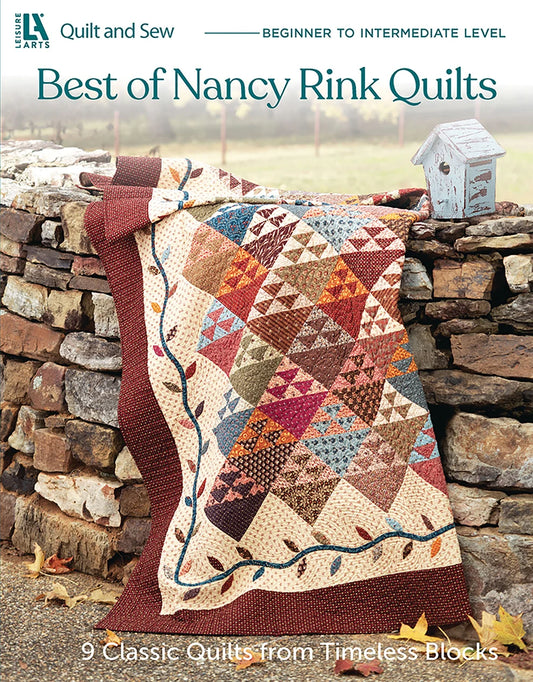 Best of Nancy Rink Quilts (9 Classic Quilts from Timeless Blocks)