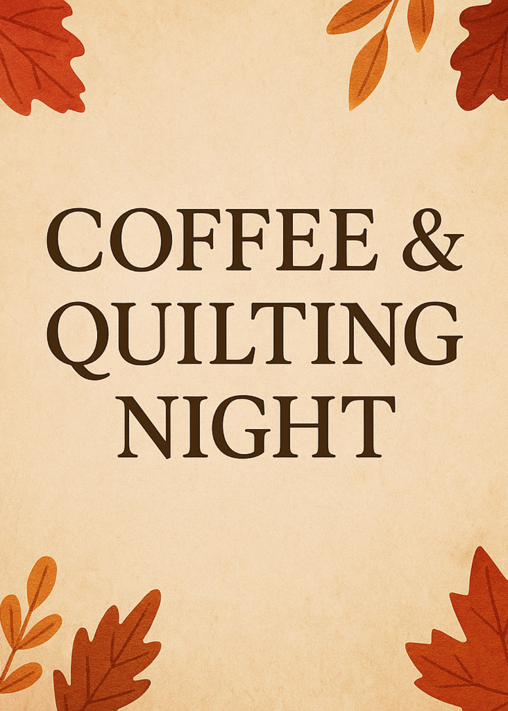 CCE-Coffee and Quilting