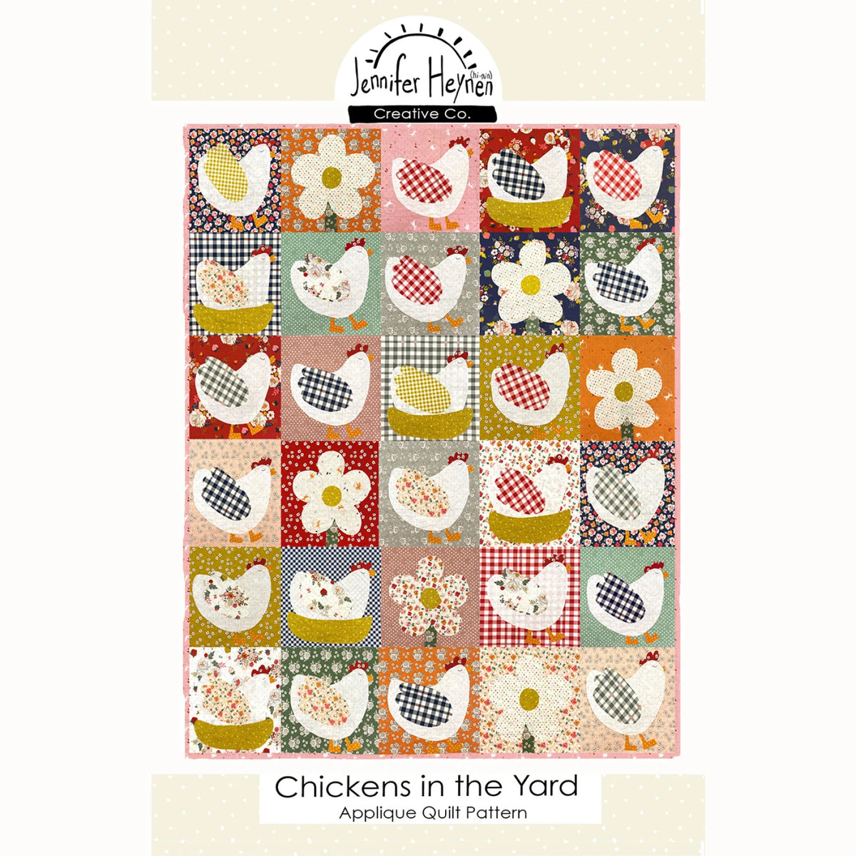 Chickens in the Yard - Applique Quilt Pattern