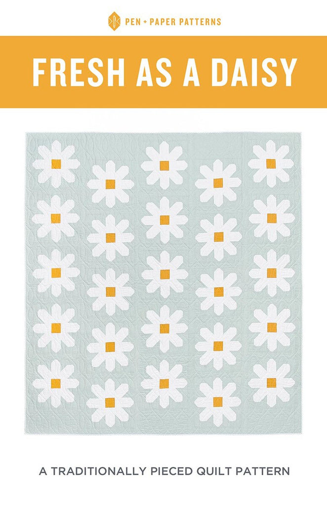 Fresh As A Daisy Quilt Pattern