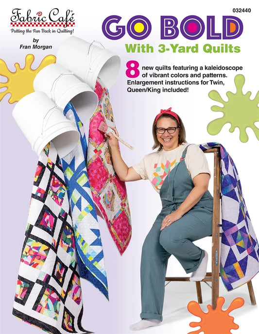 Go Bold With 3 Yard Quilts by Fabric Cafe