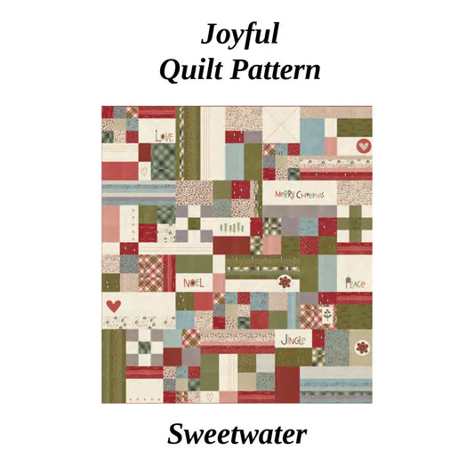 Joyful Quilt Pattern by Sweetwater