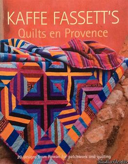 Kaffe Fassett's Quilts en Provence