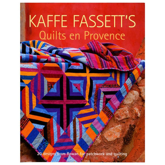 Kaffe Fassett's Quilts en Provence
