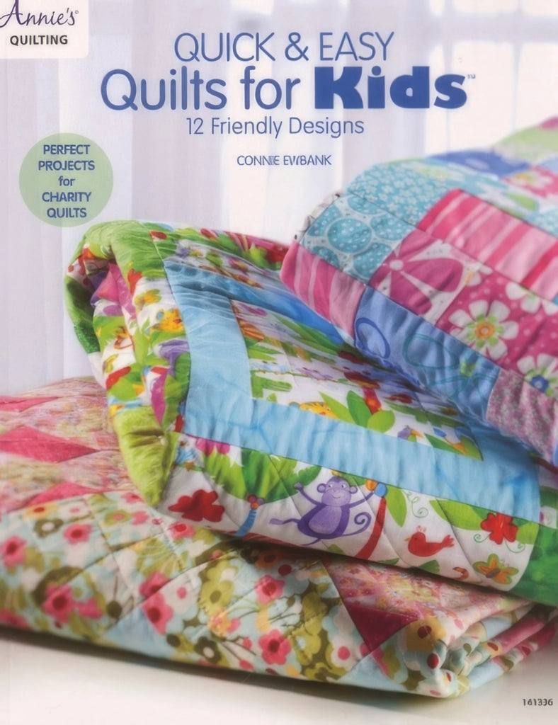 Quick & Easy Quilts for Kids Book by Annie's