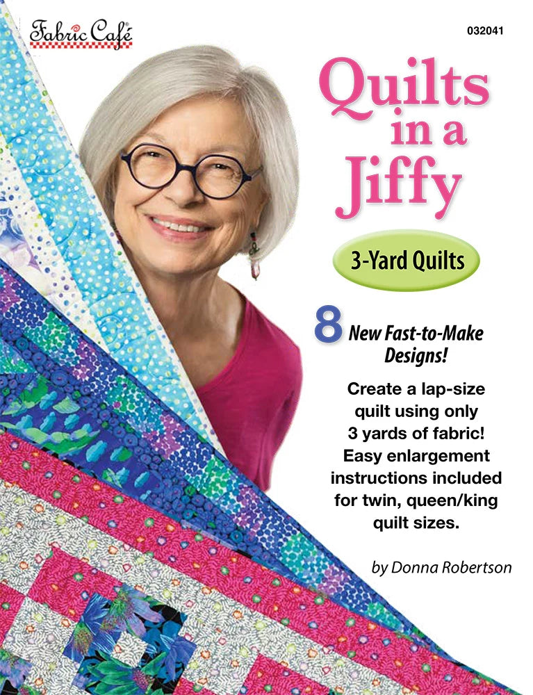 Quilts in a Jiffy 3-Yard Quilts by Fabric Cafe