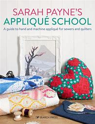 Sarah Payne's Applique School