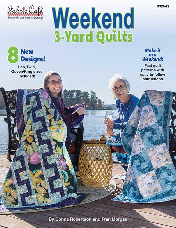 Weekend 3-Yard Quilts by Fabric Cafe